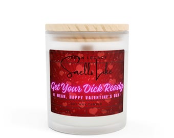 11 oz Get Your Dick Ready-kaars, uniek Valentijnsdagcadeau, matglas sojakaars, romantisch huisdecor, leuk cadeau voor hem
