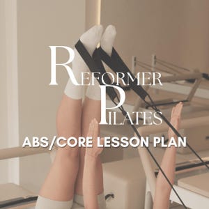 Puede incluir: Imagen de un entrenamiento de Pilates con reformer. La imagen muestra las piernas de una persona con calcetines blancos, usando correas negras unidas al reformer. El texto en la imagen dice "REFORMER PILATES ABS/CORE LESSON PLAN."