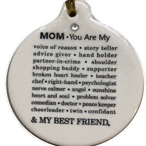 Mom You Are My Best Friend & So Much Porcelain Ornament Gift Boxed