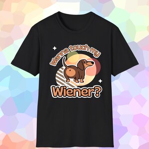 Wiener Dog T-Shirt, Dachshund Tee, Dog Lover Gift, Funny Graphic Shirt, Versatile Unisex Softstyle Tee, Adult Humor Shirt
