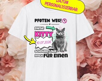 Stag Party T-Shirt Kitty Purrs Only for One (Personalizable) Cat Shirt Bachelorette Party Wedding Custom Tee Customize Wedding Date