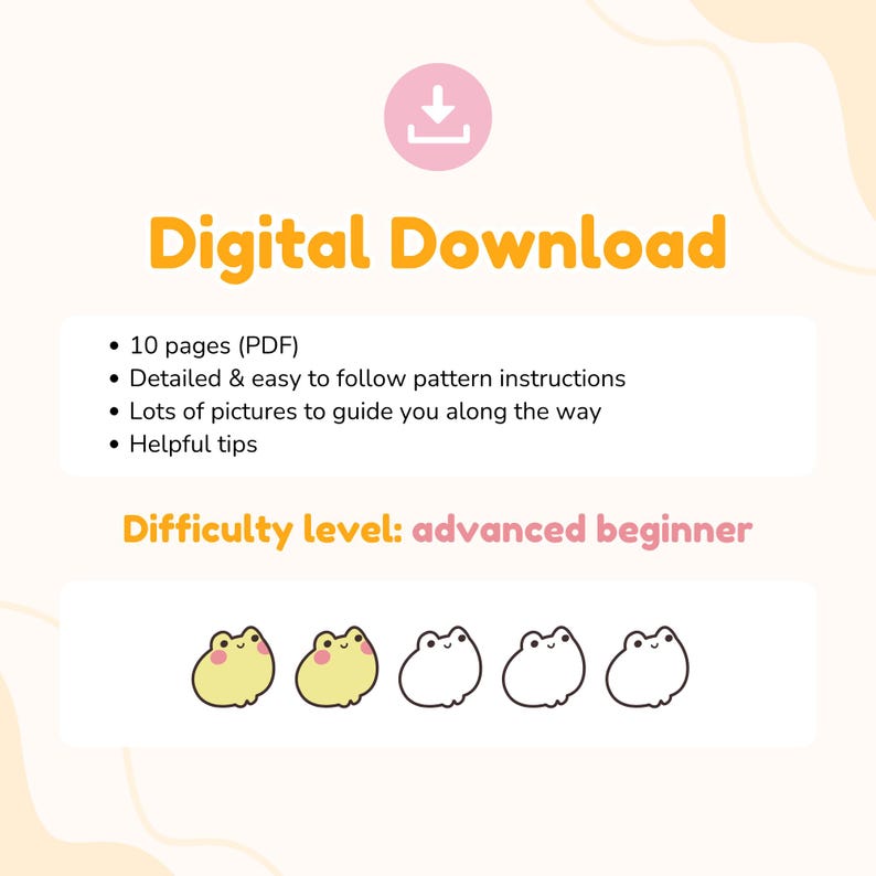 Digital download crochet frog pattern info, 10 page PDF with step by step instructions and photos, advanced beginner difficulty level, instant download frog amigurumi
