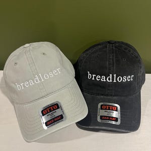 Embroidered "Breadloser" Dad Hat: Otto Cap, Neutral Color, minimalist,