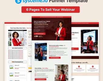 May include: A digital funnel template for system.io featuring six pages to sell webinars. The layout includes red and white sections, text headers, and images of a person in a red blazer presenting in various professional settings.