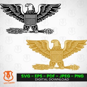May include: Two eagle illustrations, one black and white, the other gold, with outstretched wings, a shield on the chest, and a bundle of arrows in its talons. The text "SVG - EPS - PDF - JPEG - PNG DIGITAL DOWNLOAD" is displayed in a black rectangle.