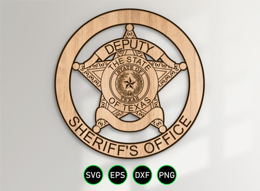 Texas Sheriff Deputy Badge SVG Vector Files Made for Cnc, Laser and ...