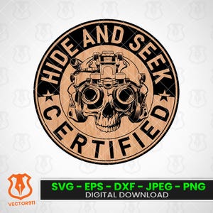 Hide and Seek Certified Skull NVG Emblem SVG | Tactical Military Vector (Digital Download)