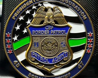 CBP Border Patrol Agent: 47th President Donald Trump 60th Inauguration Challenge Coin