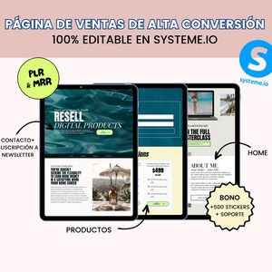 May include: Image of three tablet screens displaying digital product sales page mockups. The pages feature text in Spanish and English, including "Resell Digital Products" and "The Full Masterclass." Text also includes "100% Editable in Systeme.io."