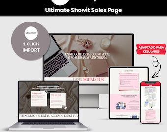 May include: A digital marketing template displayed on a laptop, desktop monitor, tablet, and smartphone. The text includes "SHOWIT Template" and "Ultimate Showit Sales Page." The image also features the text "1 CLICK IMPORT" and "ADAPTADO PARA CELULARES."