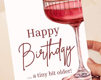 Divertente biglietto d'auguri "Un pochino più vecchio" | Elegante biglietto d'auguri con cocktail | Biglietto moderno e minimalista per amica, sorella, partner