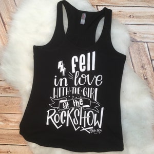 Trendy Women's tee Song Lyrics Girl at a Rock Show Racer Back Tank Top Shirt Work Out Custom Colors, Plus Size 2x 3x 4x