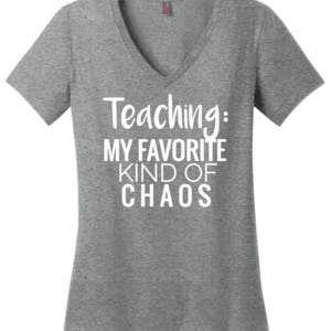 Prezent nauczyciela, nauczanie shirt, koszula dla nauczycieli, życie nauczyciela, prezent dla nauczyciela, chaos, Funny shirt, nauczanie, nauczanie shirt, koszula szkolna