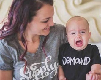 Supply Demand Set, Mommy And Me Set, Matching Set, Matching Mommy Me, Motherhood shirt, baby shower gift, mom life, breastfeeding shirt