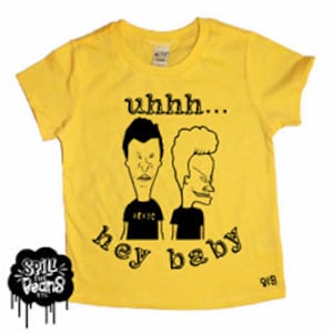 Hey Baby, Beavis, Butthead, Funny 90s Shirt, 90s Kid, Graphic Tee, Trendy Kids Clothes, Toddler Shirt, Boy Clothes, Girl Clothes, T-Shirt image 3