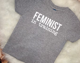 Feminism shirt Feminist in Training Babywearing Tee  Babywearing baby wearing sassy girls boys hipster Shirt Bodysuit Infant Toddler Fem