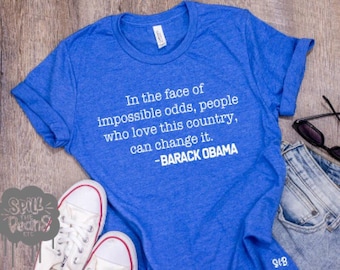 T-shirt Barack Obama Quote: patriottisch liberaal shirt