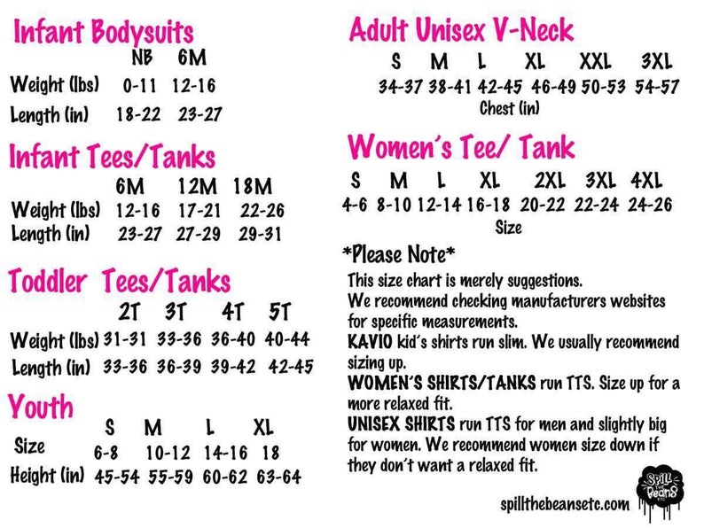 May include: Size chart for infant, toddler, youth, and adult unisex clothing. The chart includes sizes for bodysuits, tees, tanks, and V-neck shirts. Measurements are in inches and pounds for infants, toddlers, and youth, and inches for adults. The chart also includes a note about sizing for women's and unisex shirts.