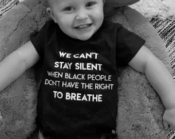 We Can't Stay Silent When Black People Don't Have the Right to Breathe BLACK LIVES MATTER Support Kids Tee #blm Shirt #blacklivesmatter