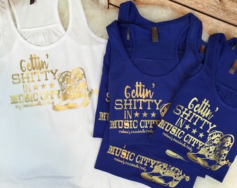 Bachelorette Party Gettin scheiss in Musik Stadt Nashville Bridal Party Tanks letzte Fahrt Braut Shirt Land-Cowboy-Stiefel plus Größe XS-4 X Erfolg