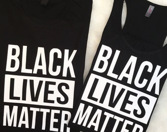 BLACK LIVES MATTER Support Tee Tank plus size available Stand Up Make a Stand Be Kind #blm Shirt #blacklivesmatter