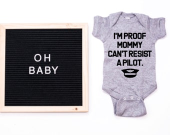 Proof Mommy Can't Resist A Pilot, Pilot Baby Clothes, Baby Shower gift, Baby boy bodysuit, baby girl bodysuit, Baby clothes, Kids Clothes