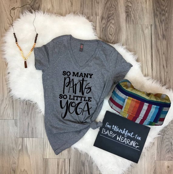 Yoga Shirt, yoga pants, funny yoga shirt, workout shirt, yogi, women's tee, women's fashion, comfortable shirt, funny shirt, adult humor