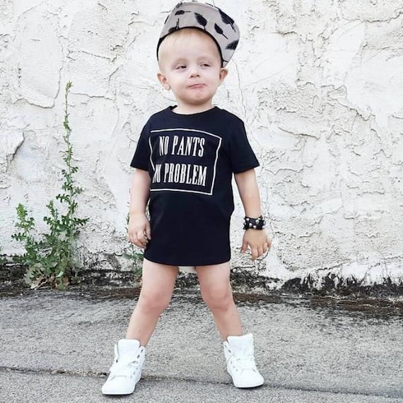 No Pants No Problem Funny Kid's Trendy Tee or Bodysuit Baby Toddler Boy  Girl Clothing 