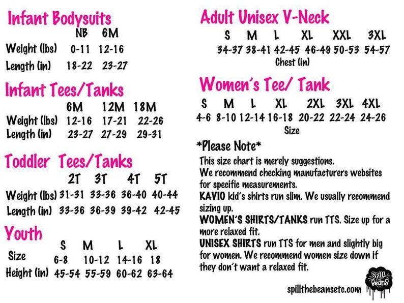 May include: Size chart for infant, toddler, youth, and adult unisex clothing. The chart includes sizes for bodysuits, tees, tanks, and V-neck shirts. It also includes weight and length measurements for infant and toddler sizes, and height measurements for youth sizes. The chart includes a note about sizing for women's and unisex shirts.