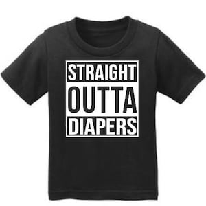May include: Black baby t-shirt with white text that reads "STRAIGHT OUTTA DIAPERS" in a box.