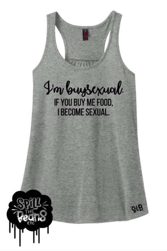 BuySexual, Funny Shirt, Foodie Tank, Food Lover, Yoga Shirt, Workout Shirt, Comfortable Shirt, Women's Clothing, Foodie Shirt
