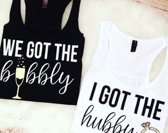 Bachelorette Party Tanks Braut Gold Braut Shirt haben wir die sprudelnde Ehemann Braut und Kader plus Größe passende Hemden Racer Back Tank Top 2 x