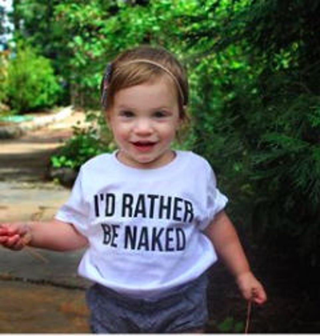 niece naked toddler Buy I'd Rather Be Naked Funny True Kid's Trendy Tee or Bodysuit Baby Toddler  Boy Girl Clothing Shirt Unisex Gender Neutral Viral Fashion Online in India  - Etsy
