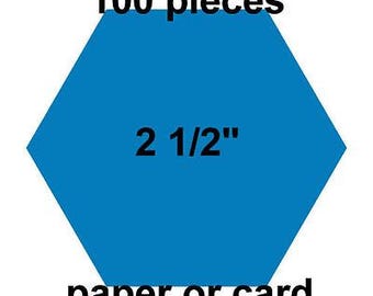 2 1/2 inch Hexagons - 100 per pack - Paper or Card - English Paper Piecing
