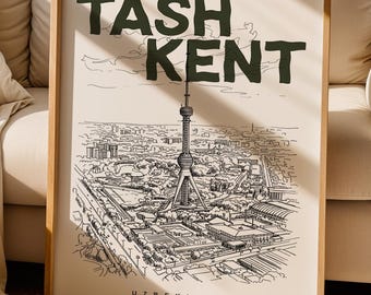 Tashkent Print, Tashkent Poster, Uzbekistan Wall Art Print, Tashkent Lover Gift