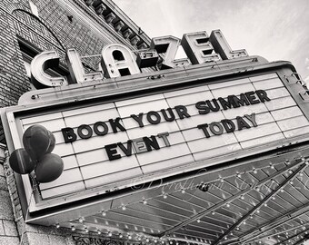 Clazel Theater Photo, Bowling Green Ohio, Nostalgic Art Print