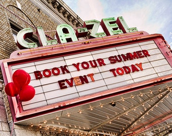 Clazel Theater Photograph, Bowling Green Ohio, Nostalgic Americana Art