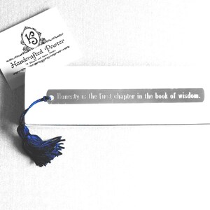 Honesty is the first chapter in the book of wisdom. - Thomas Jefferson, Pewter Bookmark