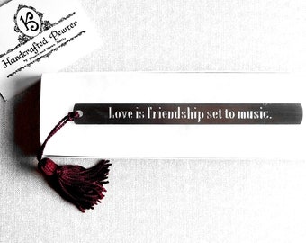 Love is friendship set to music. - Jackson Pollack, Pewter Bookmark
