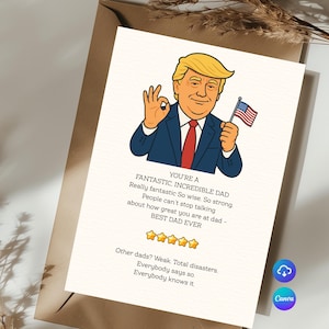 You're Great, Great Dad Funny Father's Day Card, Best Dad Ever Card, Donald Trump Card, Greeting Card For Him, Rude Card, Snarky