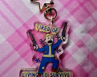 Fallout Keychain: Tired of Surviving, Kawaii Double Sided Charm