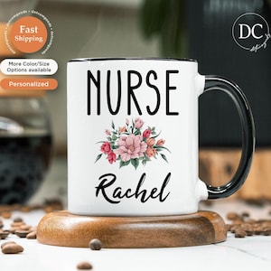 Personalized Nurse Mug - Gift for Nurse - Nurse Appreciation Mug - Nurse Graduation Mug - Valentines Day Gifts - Gift For Nurse - Nurse Mug