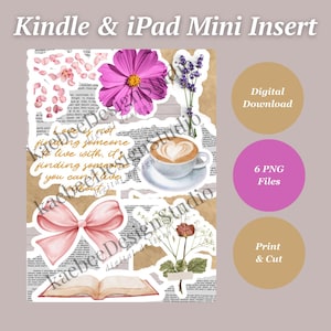 May include: A set of six digital printable stickers featuring a pink flower, a cup of coffee, a pink bow, a book, a floral arrangement, and a quote about love. The stickers are designed to be printed and cut out for use in a Kindle or iPad Mini.