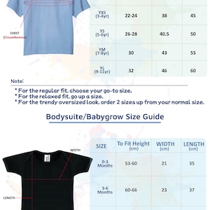 May include: A size guide for children's unisex t-shirts and babygrows. The guide provides measurements for chest, width, and length in centimetres, with sizes from 1-2 years to 9-11 years for t-shirts and 0-3 months to 6-12 months for babygrows.