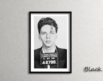 Frank Sinatra Mugshot, Celebrity Mugshot Poster,Home Bedroom Bar Mancave Decor,Trending Now