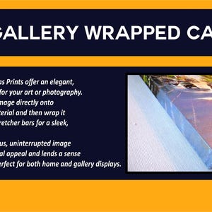 May include: Gallery wrapped canvas print with a landscape image. The canvas is stretched around a wooden frame. The text on the image says "Gallery Wrapped Canvas" and describes the product as a ready-to-hang solution for art or photography.
