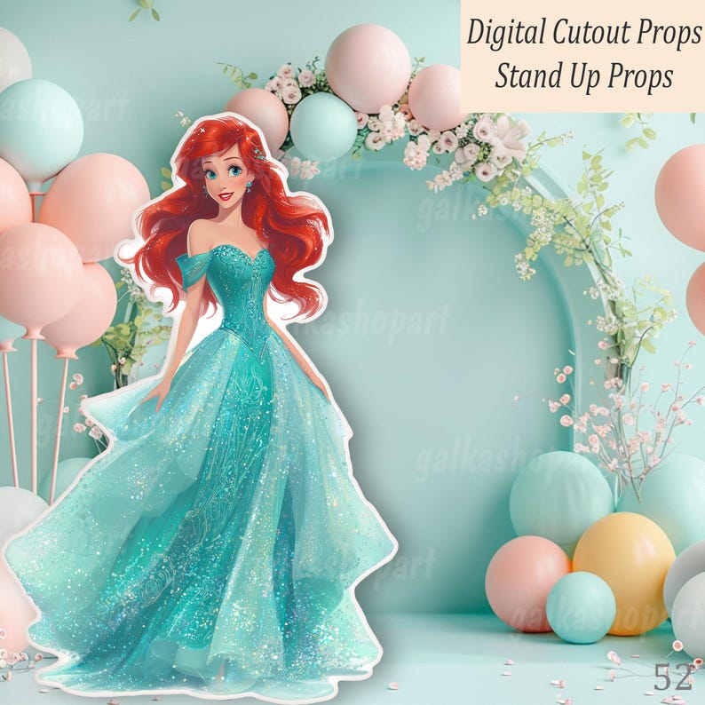 A digital cutout prop of a Mermaid princess in a teal gown with red hair. The image includes a background of balloons and floral arrangements. Text reads "Digital Cutout Props Stand Up Props."