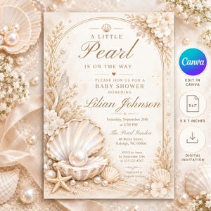 May include: A cream-colored baby shower invitation card featuring an arched gold frame, white floral accents, and a central illustration of an open seashell with a large pearl. The text reads A Little Pearl Is On The Way, honoring Lilian Johnson.
