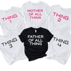 Set di magliette coordinate per la famiglia, magliette &quot;Cosa 1, 2, 3 e 4&quot;, maglietta &quot;Mamma e Padre di tutto&quot;, magliette divertenti per le vacanze di gruppo, regalo personalizzato per la riunione di famiglia