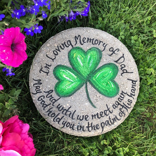 SHAMROCK Stepping Stone, Dad Memorial Gift, Fathers Day Gift, Personalized Garden Gift, Gift for Dad, Sympathy, Father Irish Gift, Garden